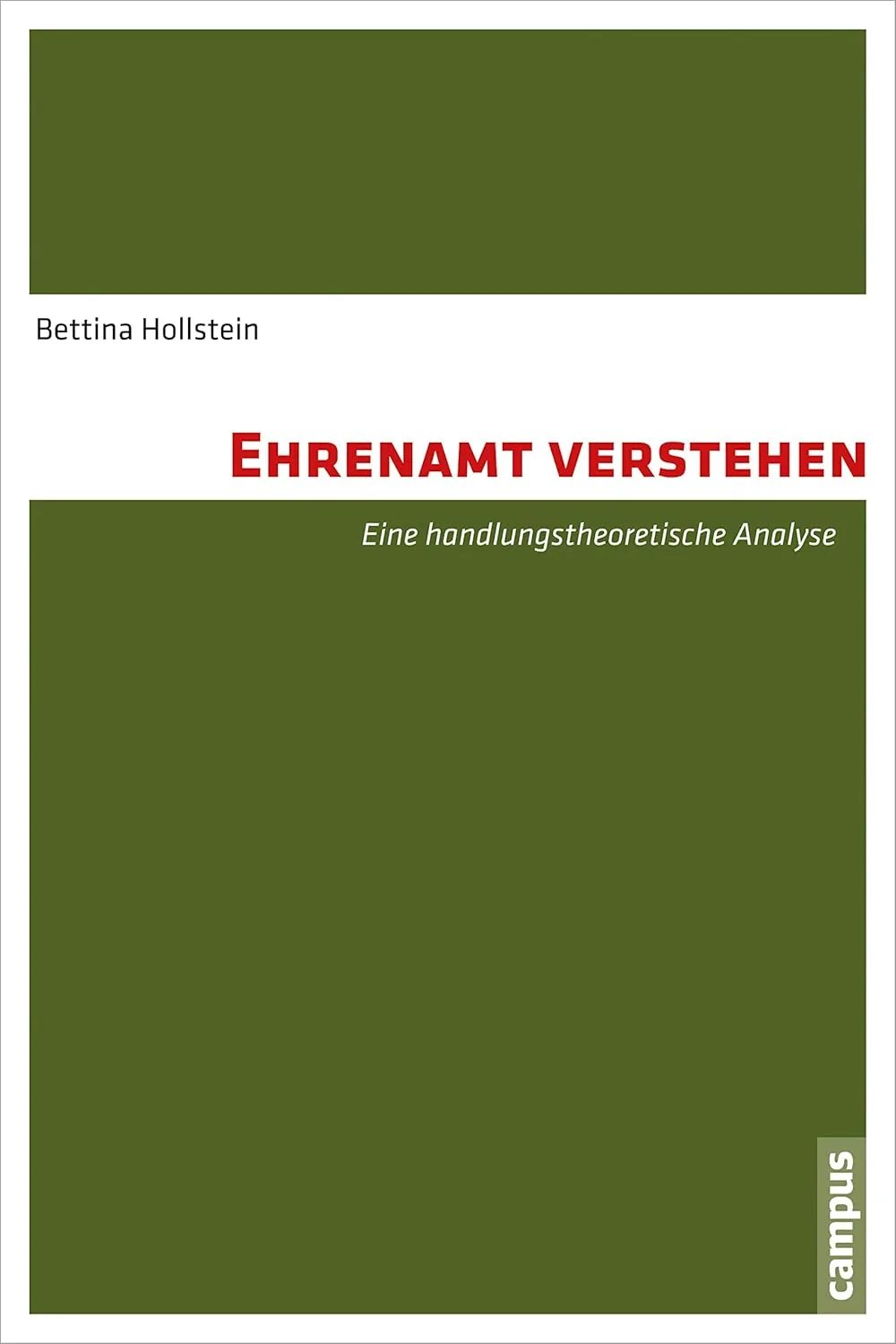 Buchcover: Ehrenamt verstehen von Bettina Hollstein.